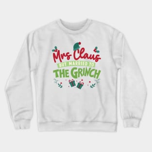 Mrs Claus Crewneck Sweatshirt